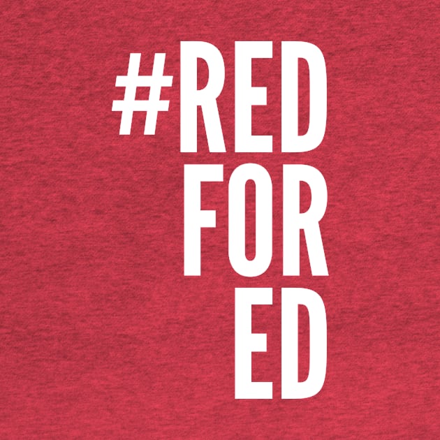 Red For Ed by boldifieder